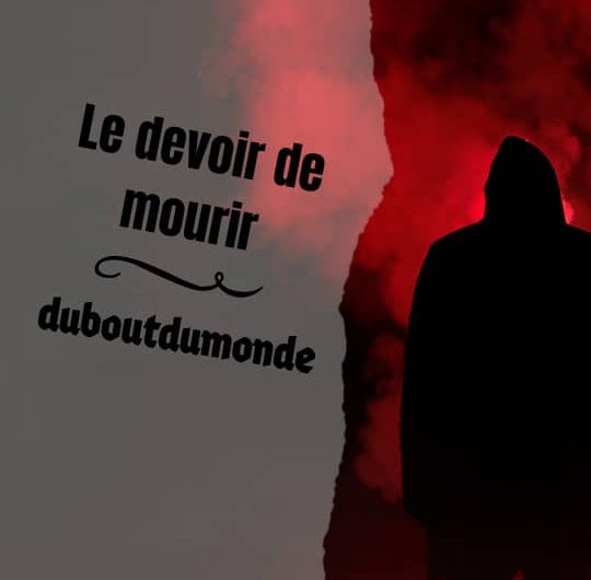 Le devoir de mourir