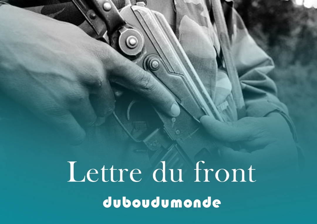 L’étonnamment du kalachnikov, l’explosion des grenades et des bombes sont devenus ma chanson préférée. Les cadavres sont devenus une récompense à mes actes de bravoure. J’ai fait tant d’actes ignobles que ton bon Dieu ne pourra jamais me pardonner
